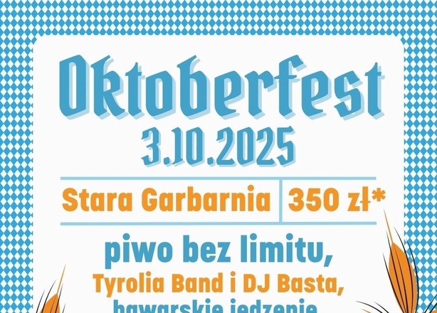 Bilety na  Oktoberfest 2025 | Stara Garbarnia | All inclusive